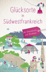 Gl&uuml;cksorte in S&uuml;dwestfrankreich. Mit Atlantikk&uuml;ste und Bordeaux