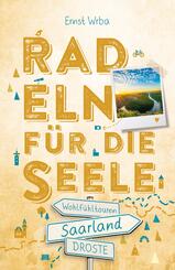 Saarland. Radeln f&uuml;r die Seele