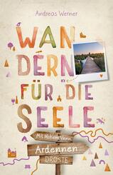 Ardennen - Mit Hohem Venn. Wandern f&uuml;r die Seele