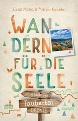 Taubertal. Wandern f&uuml;r die Seele