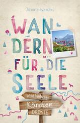 K&auml;rnten. Wandern f&uuml;r die Seele