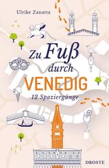 Zu Fu&szlig; durch Venedig