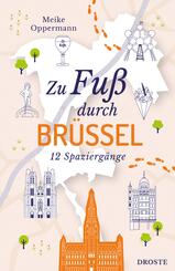 Zu Fu&szlig; durch Br&uuml;ssel