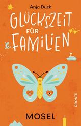 Gl&uuml;ckszeit f&uuml;r Familien - Mosel