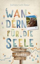 Allg&auml;u. Wandern f&uuml;r die Seele