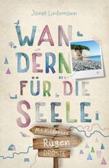 R&uuml;gen. Mit Hiddensee. Wandern f&uuml;r die Seele