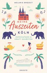 Meine Auszeiten - K&ouml;ln