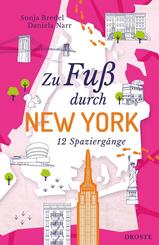 Zu Fu&szlig; durch New York