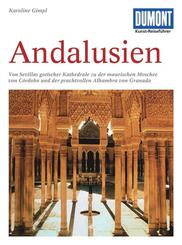 DUMONT Kunst-Reisef&uuml;hrer Andalusien