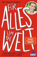 F&uuml;r alles um die Welt
