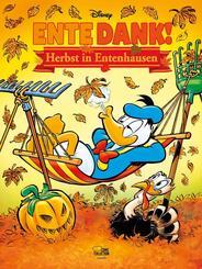 Ente Dank! - Herbst in Entenhausen