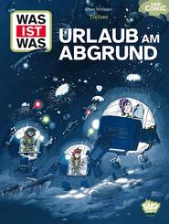 WAS IST WAS Comic - Tiefsee - Urlaub am Abgrund