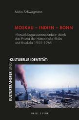 Moskau - Indien - Bonn
