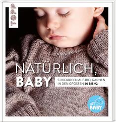 Nat&uuml;rlich, Baby!