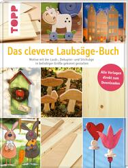 Das clevere Laubs&auml;ge-Buch