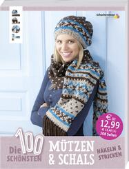 Die 100 sch&ouml;nsten M&uuml;tzen & Schals