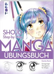 Shojo. Manga Step by Step &Uuml;bungsbuch