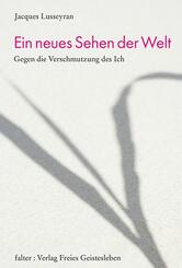 Ein neues Sehen der Welt