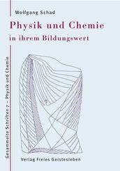 Physik und Chemie in ihrem Bildungswert