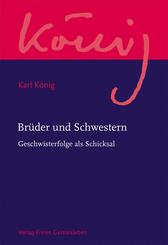 Br&uuml;der und Schwestern