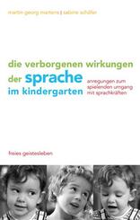 Die verborgenen Wirkungen der Sprache im Kindergarten