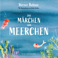 Das M&auml;rchen vom Meerchen