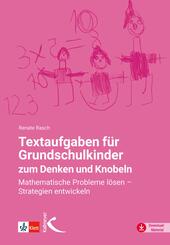 Textaufgaben f&uuml;r Grundschulkinder zum Denken und Knobeln