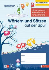 W&ouml;rtern und S&auml;tzen auf der Spur