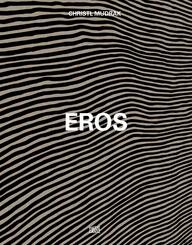 Christl Mudrak. Eros - Performative Malerei, partizipative Kunst und kollaborative Praxis. Bilingual (Deutsch/Englisch)