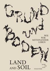 Grund und Boden / Land and Soil