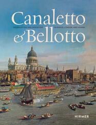 Canaletto & Bellotto - Observation and Invention in Venice,  London, and Vienna