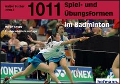 1011 Spiel- und &Uuml;bungsformen im Badminton