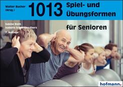 1013 Spiel- und &Uuml;bungsformen f&uuml;r Senioren
