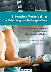 Pr&auml;ventives Muskeltraining zur Behebung von Haltungsfehlern