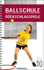 Ballschule R&uuml;ckschlagspiele