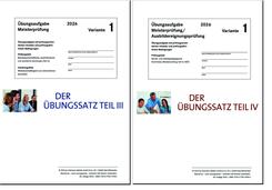 Das &Uuml;bungspaket Teile III + IV - Variante 1