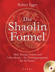 Die Shaolin-Formel, m. &Uuml;bungs-DVD