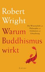 Warum Buddhismus wirkt