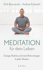 Meditation f&uuml;r dein Leben