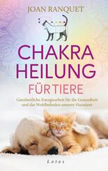 Chakra-Heilung f&uuml;r Tiere