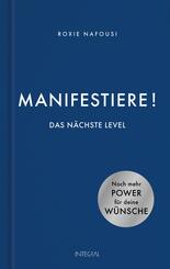 Manifestiere! Das n&auml;chste Level
