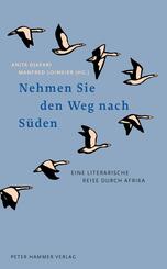 Nehmen Sie den Weg nach S&uuml;den