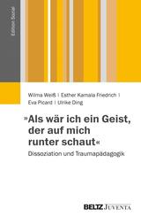 "Als wenn ich ein Geist w&auml;re, der auf mich runter guckt"