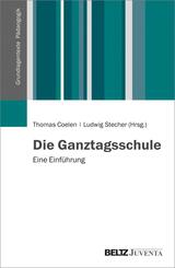 Einf&uuml;hrung Ganztagsschule