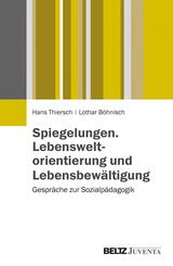 Spiegelungen. Lebensweltorientierung und Lebensbew&auml;ltigung