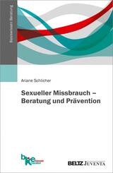 Sexueller Missbrauch - Beratung und Pr&auml;vention