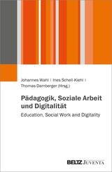 P&auml;dagogik, Soziale Arbeit und Digitalit&auml;t