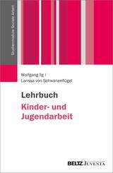 Lehrbuch Kinder- und Jugendarbeit