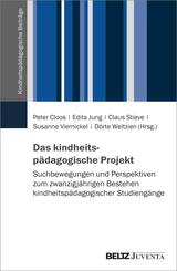 Das kindheitsp&auml;dagogische Projekt