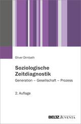 Soziologische Zeitdiagnostik